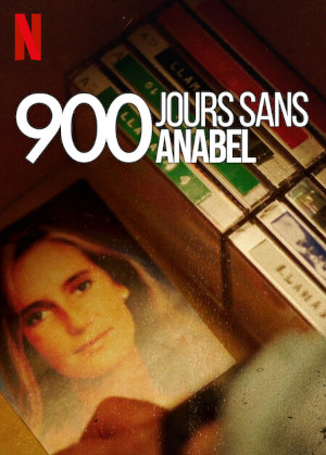 900 Jours Sans Anabel