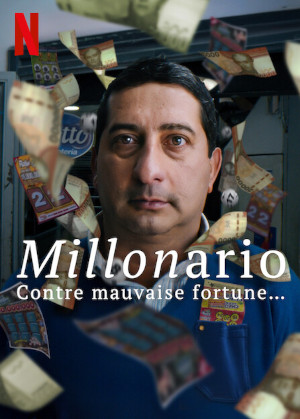 Millonario : Contre Mauvaise Fortune…
