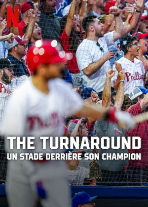 The Turnaround : Un Stade DerriÈre Son Champion