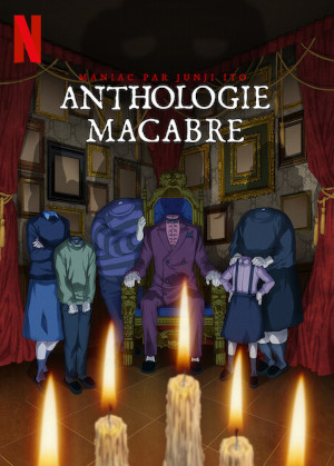 Maniac Par Junji Ito : Anthologie Macabre