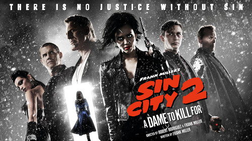 Sin City 2 : A Dame To Kill For
