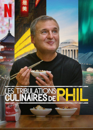Les Tribulations Culinaires De Phil