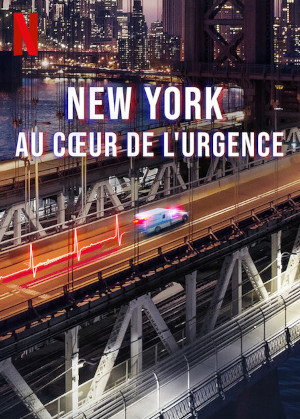 New York : Au CŒur De L Urgence