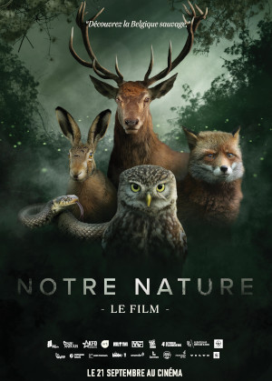 Notre Nature, Le Film