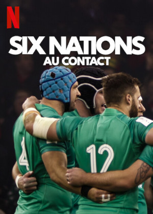 Six Nations : Au Contact