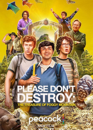 Please Don T Destroy: The Treasure Of Foggy Mountain