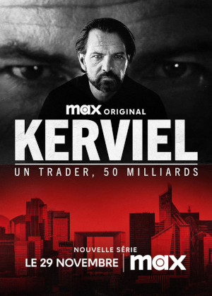 Kerviel : Un Trader, 50 Milliards